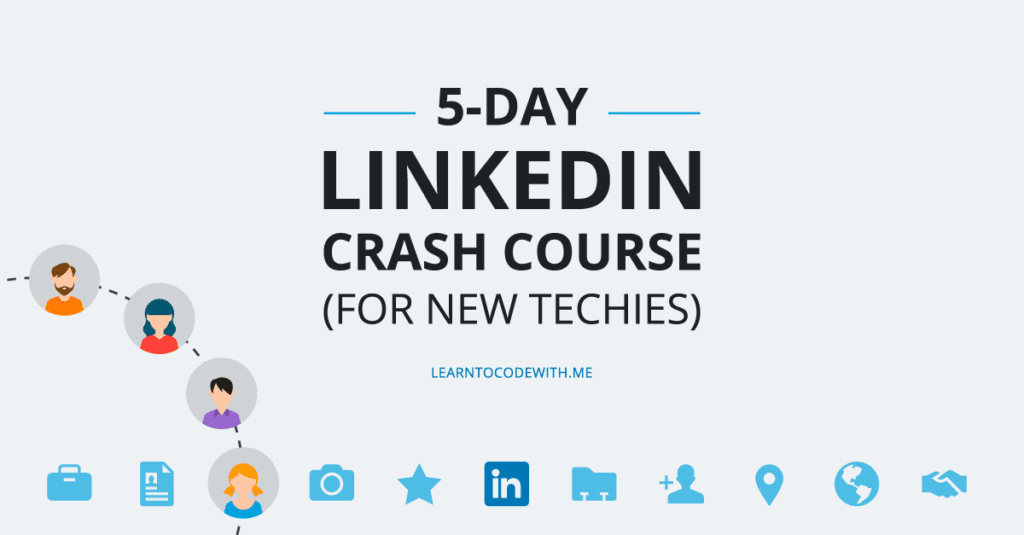 5 day linkedin crashed course