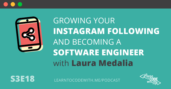 Becoming a software engineer with Laura Medalia