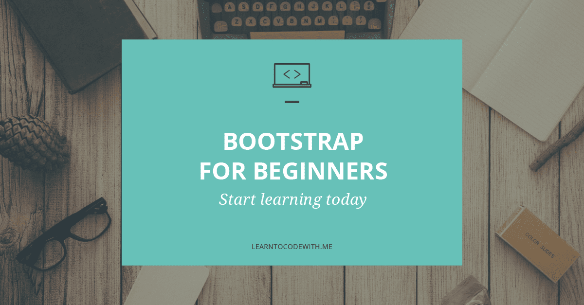Learn Bootstrap today