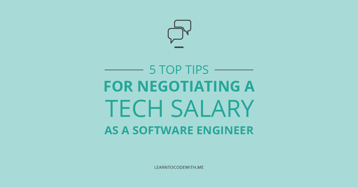 5 Salary Negotiation Tips for Software Engineers