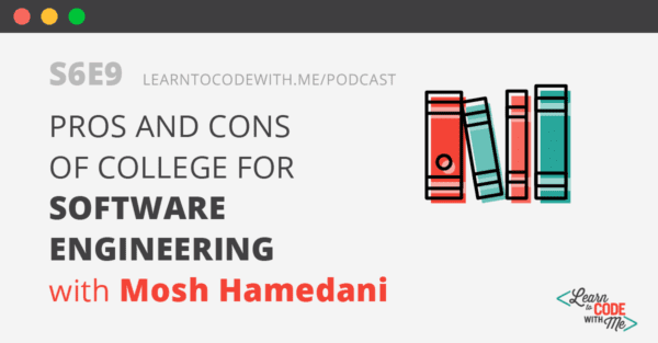 Pros and Cons of College with Mosh Hamedani